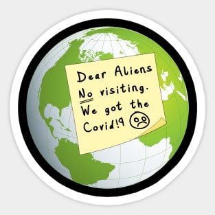 Advice to aliens! Sticker